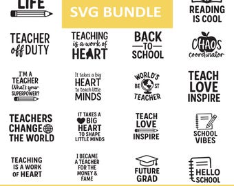 30 Teacher SVG Bundle, Back To School SVG Cut Files, Funny Teacher Quotes, Teacher Life PNG, Cricut Silhouette Files, Teacher Shirt Design