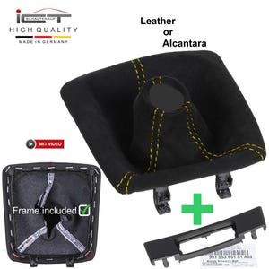 Puede incluir: Funda de palanca de cambios de cuero negro o Alcantara con costuras amarillas. La funda se muestra con un marco de plástico negro. El texto "HIGH QUALITY MADE IN GERMANY" es visible en la esquina superior izquierda. El texto "Leather or Alcantara" es visible en la esquina superior derecha. El texto "Frame included" es visible en la esquina inferior izquierda.