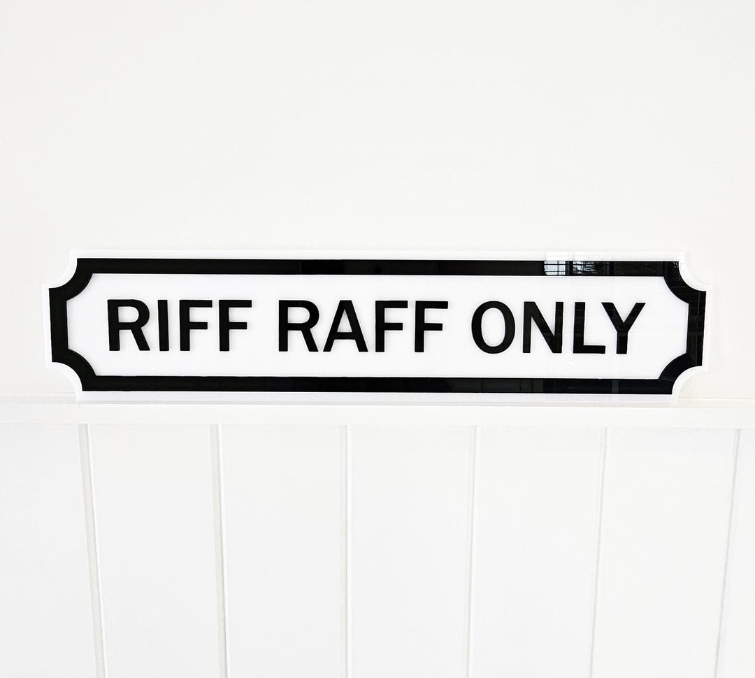 Riff Raff Only Wall Sign - Etsy