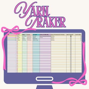 Peut inclure: Un design de suivi numérique de fil avec le texte "Yarn Traker" en script rose. Le suivi est affiché sur un écran d'ordinateur violet avec un motif de ruban rose. Le suivi comprend des colonnes pour la couleur, la marque, la quantité et le projet.