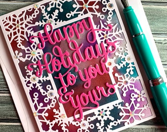 Happy Holidays Card - entirely handmade non-traditional colors, lots of sparkle, shimmer, shine, snowflakes, happy holidays to you and yours