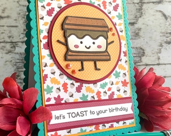 Handmade S'more Birthday Card – 'Toast to Your Birthday'