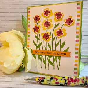 Missing You Card - we miss you so much, bright summer card with hand stamped flowers, for someone you miss, mother daughter or grandmother