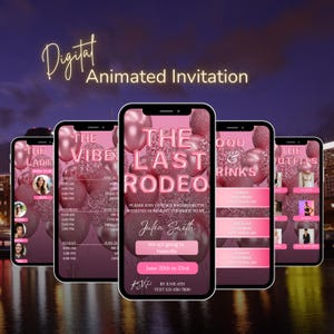 May include: Digital animated invitation for a bachelorette party with a pink and white color scheme. The invitation features a pink balloon with the text "The Last Rodeo" and the bride-to-be's name, Julia Smith. The invitation also includes the dates of the party, June 20th to 23rd, and the location, Nashville.