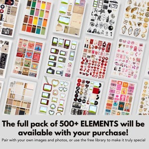 Op de afbeelding: Verschillende sticker vellen met diverse ontwerpen, waaronder vintage ephemera, harten, camera's en bloemmotieven. De tekst luidt: "The full pack of 500+ ELEMENTS will be available with your purchase!" en "Pair with your own images and photos, or use the free library to make it truly special."