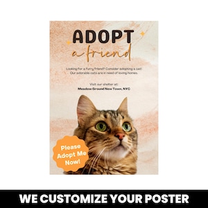 Adopt a Friend Poster, Adopt Me, Adopt a Cat Dog Poster, Custom Poster
