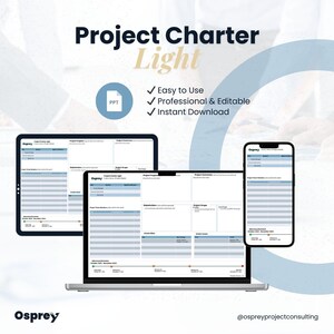 May include: A digital project charter template displayed on a laptop, tablet, and smartphone. The text reads "Project Charter Light" with bullet points indicating ease of use, professional editing, and instant download. The Osprey logo is visible.