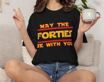 May the Forties Be With You T-shirt | Retro belettering 40e verjaardag