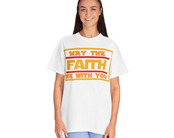 May The Faith Be With You T-shirt | Retro T-shirt met blokletters