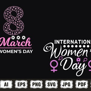 May include: A graphic design featuring the number 8 made of pink flowers, the text "March Women's Day" and the text "International Women's Day" with a pink flower and female symbols.