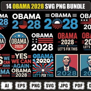 May include: A digital download bundle of 14 SVG and PNG files featuring various designs with the text "Obama 2028" in red, white, and blue. The designs include the text "Let's Fix This" and "Yes We Can Again".