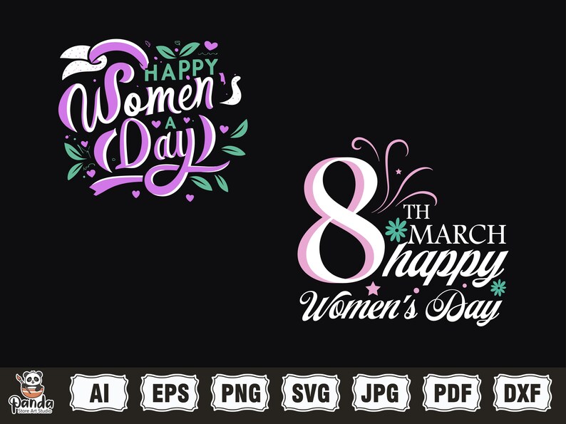 May include: Two graphic designs for International Women's Day. The first design features the text "Happy Women's Day" in a purple and green script font with hearts and leaves. The second design features a large pink number eight with a green flower and the text "8th March happy Women's Day".
