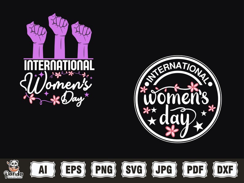 May include: Two graphic designs for International Women's Day. The first design features three raised fists with the text "International Women's Day" in purple and pink. The second design is a white circle with a black outline and the text "International Women's Day" in black with pink flowers.
