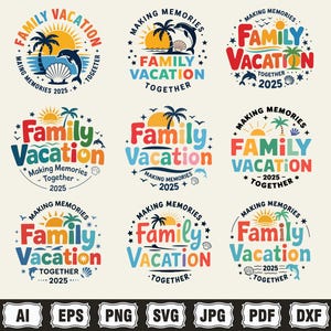 Family Vacation 2025 Making Memories Together Bundle svg png, Family Shirt png, Family Matching svg, Summer Vacation svg, Family Vacation