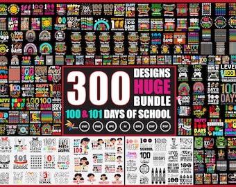 100 days of school png svg Huge bundle, 100 days of school shirt, One Hundred Days Later 100 Days Of School, 100 Days Later,Teacher 100 Days