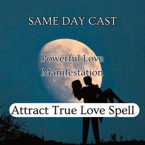 Powerful Love Manifestation Spell – Attract True Love, Deep Romantic Connection, and Passion