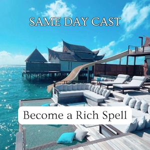 Become Rich Spell – Attract Wealth, Prosperity & Financial Freedom
