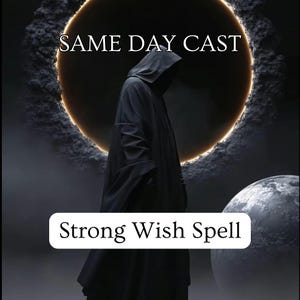 Strong Wish Spell – Powerful Manifestation Ritual to Energize Your Deepest Desires l Same Day Cast