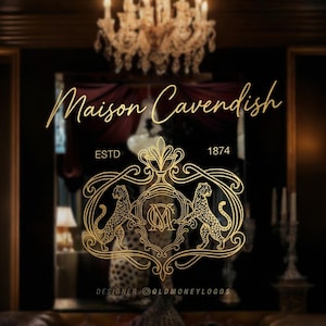 May include: A gold logo design featuring the words "Maison Cavendish" in a stylish script. The logo includes a crest with two leopard figures and a monogram. The text "ESTD 1874" is also visible, along with the designer's name.