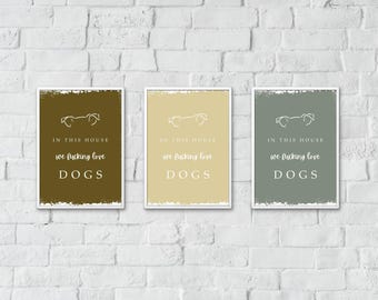 Funny Dog Lover Print | In This House We Love Dogs (Digital Download)