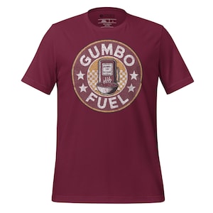 Gumbo Fuel T-Shirt – Bayou New Orleans Graphic Tee