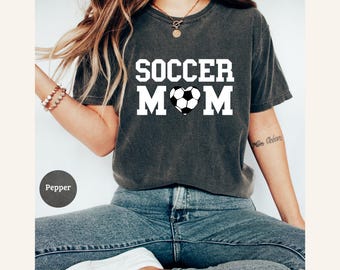Soccer Mom Shirt, Comfort Colors, Soccer Game Shirt for Mom, Sports Mom Shirt, Soccer Tee for Women, Soccer Mom Club, Gift for Soccer Mom.