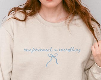 Sudadera de regalo para terapeutas ABA, sudadera con cuello redondo "El refuerzo lo es todo", sudadera para profesores de educación especial BCBA RBT