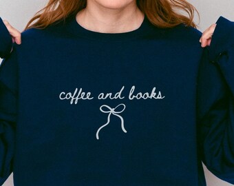 Book Lover Gift Sweatshirt, Coffee & Books Crewneck, Cozy Bookworm Gift Sweater, Reading Teacher Top, Librarian Shirt, Bookish Outfit