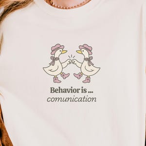 Niedliches dummes Gans Verhaltensanalytiker Komfortfarben Shirt, Geschenk für BCBA, lustiges RBT-Shirt, ABA-Therapy-T-Shirt, Behaviour-Spezialist-Crew-Shirt