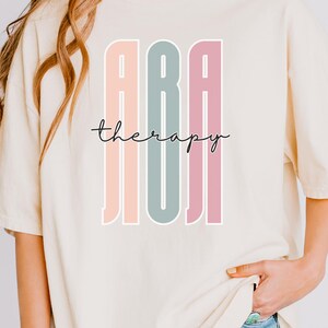 Boho Comfort Colors ABA Therapy Shirt, BCBA Shirt, Behavior Therapist Shirt, Behavior Analyst Gift, RBT Shirt, Autism Shirts, Aba Therapy
