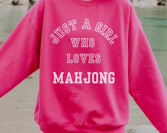 Preppy Mahjong Sweatshirt for Her, Just a Girl Who Loves Mahjong Hoodie, Mahjong Lover Gift, Vintage Game Night Shirt, Cute Mahj Player Tee