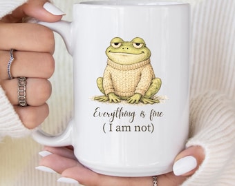 Lustige Frosch-Kaffeetasse Alles ist in Ordnung, ich bin nicht | Lustige Frosch-Tasse | Humorvolle Zitat Tasse | Geschenk für Frosch-Liebhaber | Neurodianer Geschenkidee