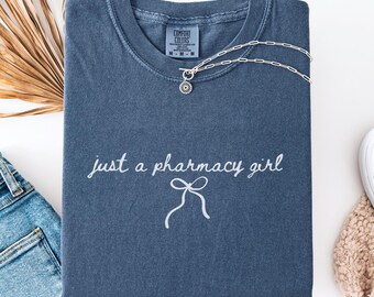 Comfort Colors® Just a Pharmacy Girl Shirt, Preppy Pharmacist Tee, Pharmacy Tech Gift, Pharmacy Student Top, PharmD Graduation Shirt