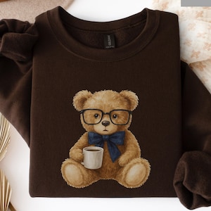 Bear Sweatshirt, Preppy Teddy Bear Sweater, Trendy Graphic Crewneck, Cute Coffee Bear Pullover, Gift for Him or Her Cozy Aesthetic Crewneck