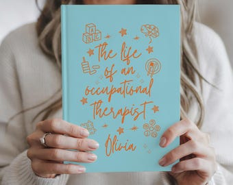 Custom Occupational Therapist Journal, Personalized OT Notebook, OT Graduation Present, Therapy Thank You Gift, Occupational Therapy Planner