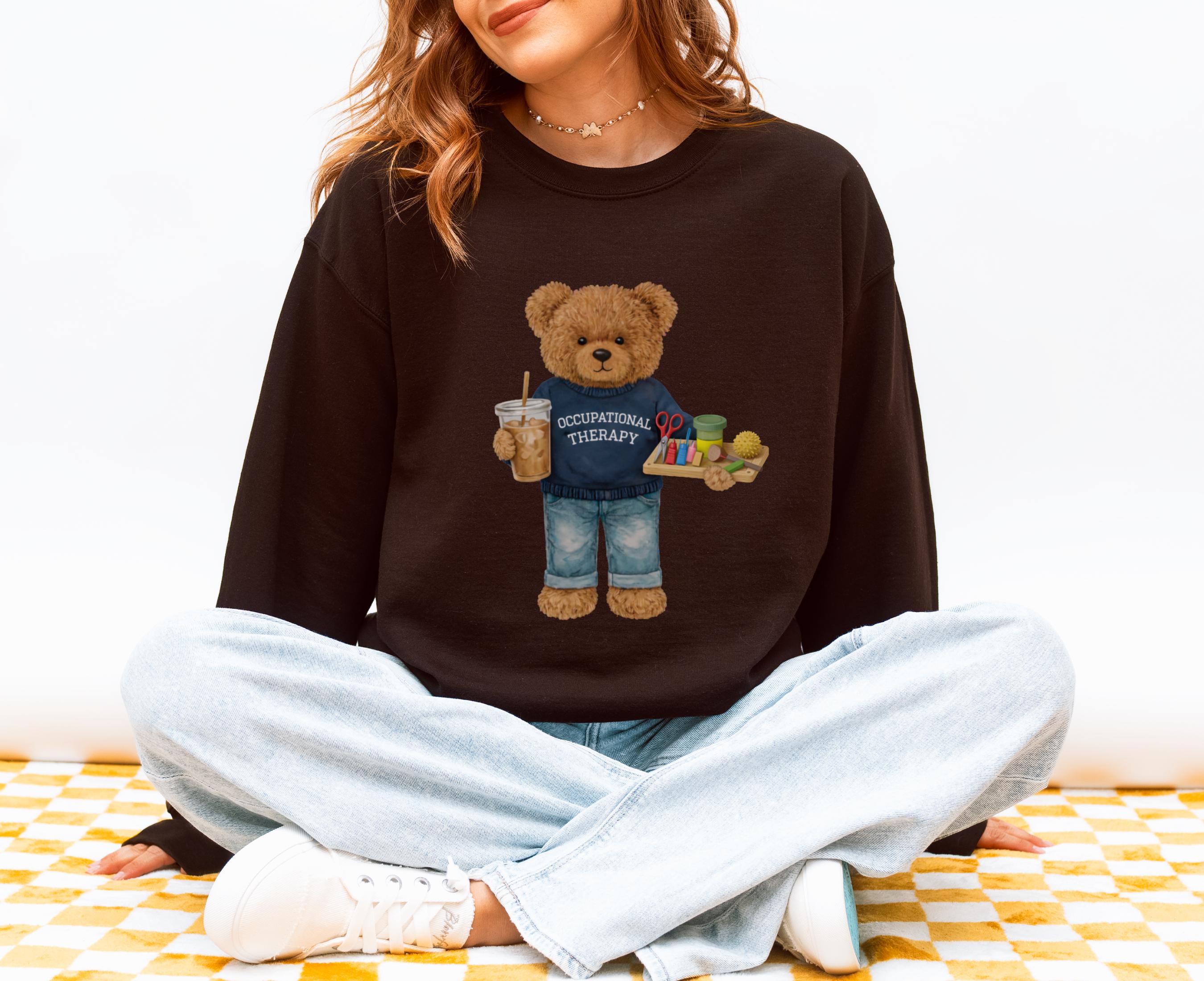 Occupational Therapy Teddy Bear Sweatshirt Pediatric OT Crewneck