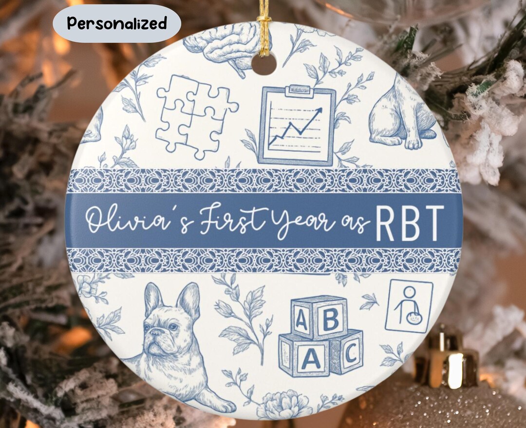 Goodbye Craft For Rbt Custom RBT Christmas Ornament, Personalized Registered Behavior ...