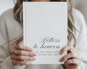 Letters to Heaven Journal Personalized Grief Notebook Sympathy Gift for Loss Memorial Gift In Loving Memory Journal Condolence Bereavement