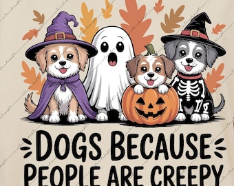 Grappig Ghost Dog-herdenkingsitem Halloween-ontwerp 'Honden omdat mensen eng zijn' PNG SVG