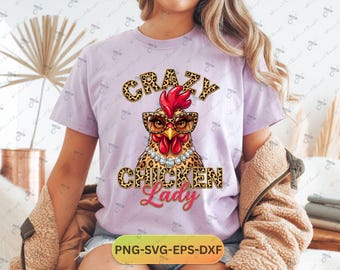 Loca por los pollos PNG SVG / Camiseta de Loca por los pollos / Sublimación de pollo divertida / Gallo de granja PNG