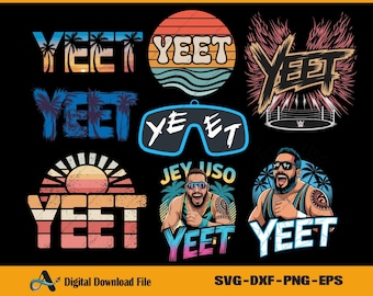 Jey Uso YEET SVG Png Bundle | Wrestling Champ Cricut Files | Yeet Sublimation Design | WWE Fan Shirt Clipart | Digital Download Birthday Png