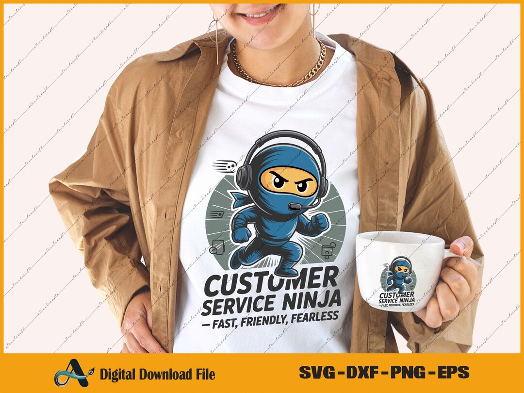 Customer Service Ninja PNG SVG | Funny Customer Support Shirt Design ...