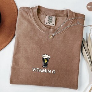 Comfort Colors® Vitamin G Shirt Comfort Colors, Funny Beer Guinness Style Graphic Tee, Irish Drinking, St Patrick’s Day T Shirt, Unisex Gift image 5