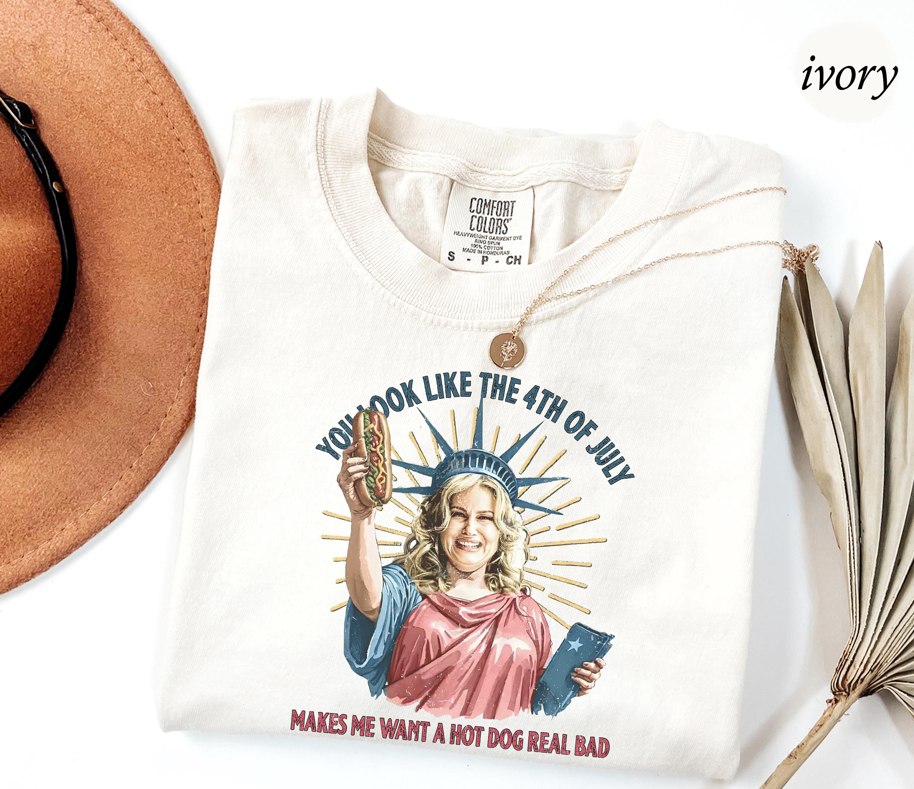 Funny July 4th Comfort Colors® Shirt – “You Look Like the 4th of July” Meme Tee, Hot Dog Lover Patriotic, Jennifer Coolidge USA Shirt