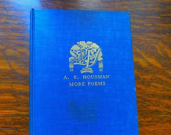 1930's Poetry Book - A. E. Housman More Poems - Vintage 1930's Poetry Book  - Classic Poetry - Hard Cover Book - 1936