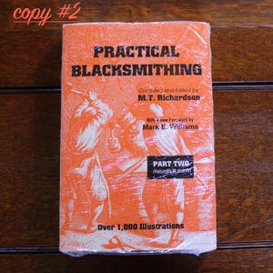 Praktyczne kowalstwo autorstwa M. T. Richardson - Książka o kowalstwie w miękkiej oprawie Część druga (Tomy III IV) - Nowe i używane egzemplarze ISBN 1-879335-82-4