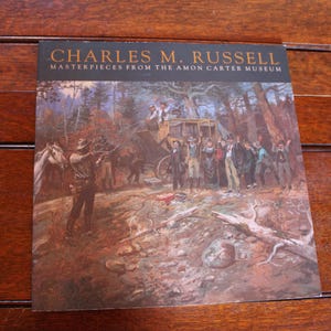 Obras maestras de Charles M. Russell del Museo Amon Carter Tapa blanda 1992 Pinturas de arte occidental ISBN 00-88360-071-4