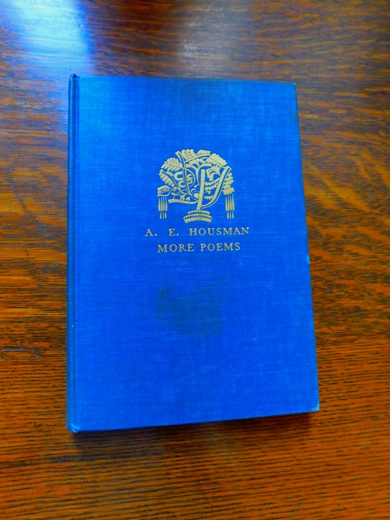 1930's Poetry Book - A. E. Housman More Poems - Vintage