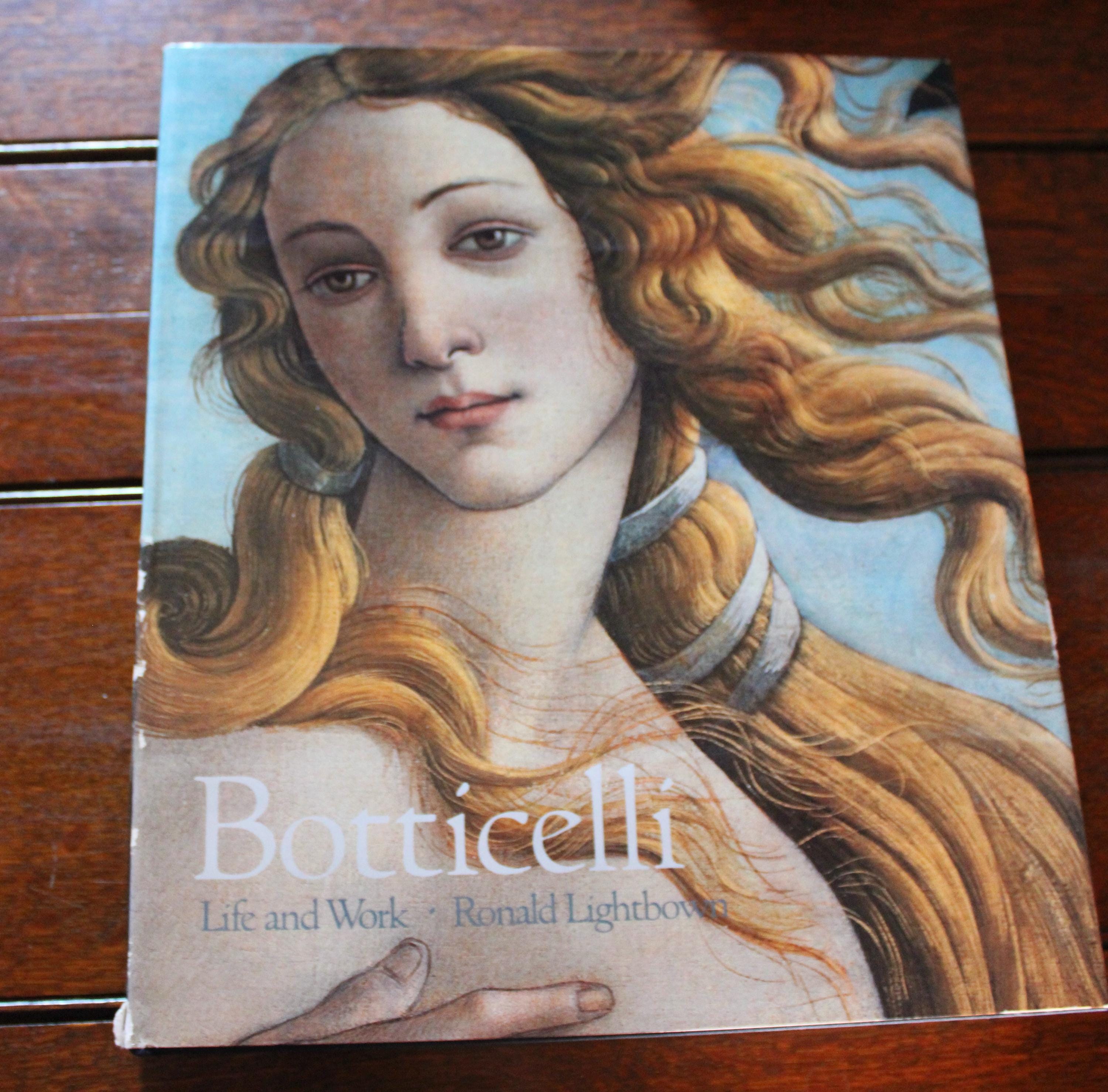 Botticelli Life and Work by Ronald Lightbown - Big Botticelli