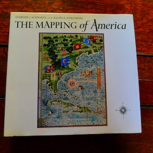 シーモア・シュワルツとラルフ・エーレンバーグ著『アメリカの地図』 - イラスト入りヴィンテージ地図作成本 - ハードカバー -ISBN 0-7858-1319-5